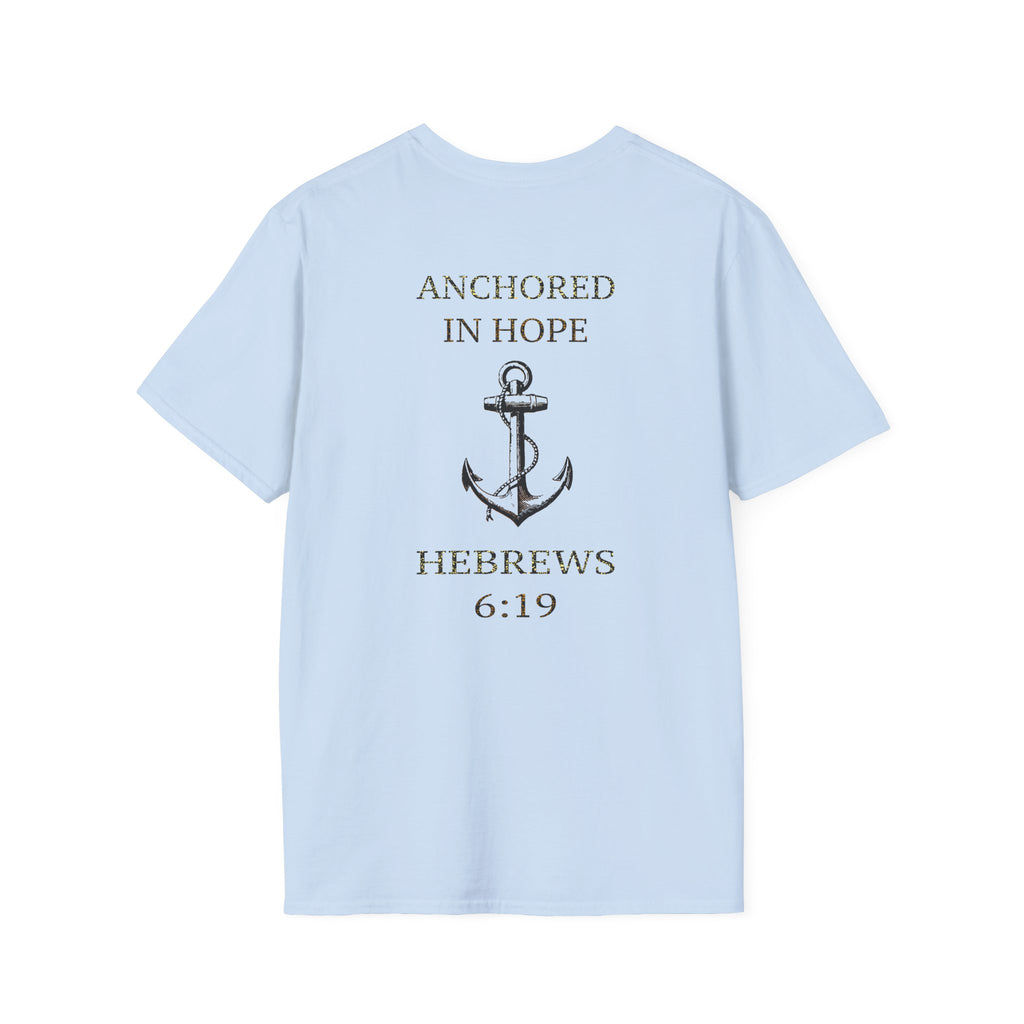 Anchored in Hope T-Shirt, Inspirational Unisex Tee for Nautical Lovers, Faith-Based Apparel, Perfect Gift, Christian T-Shirt