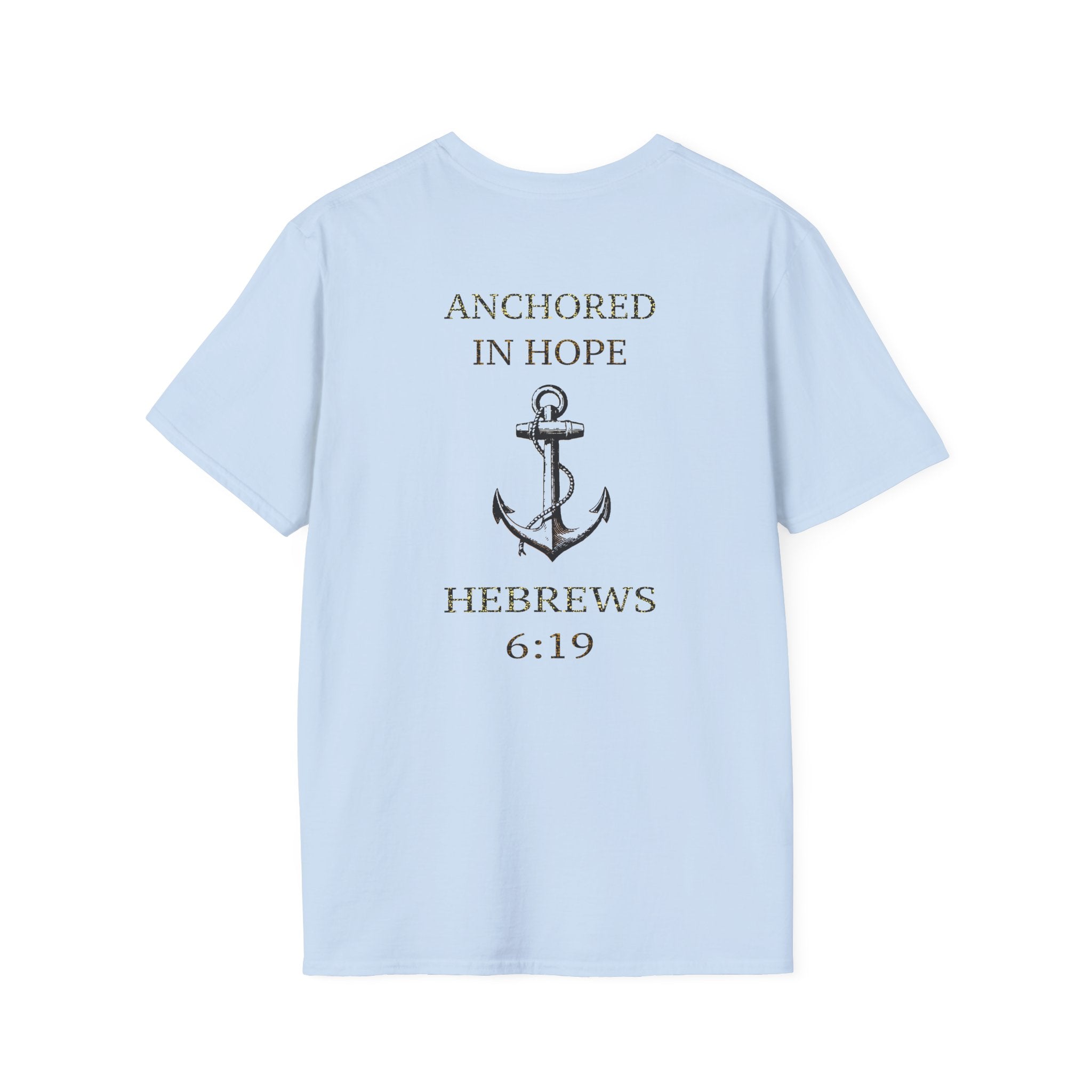 Anchored in Hope T-Shirt, Inspirational Unisex Tee for Nautical Lovers, Faith-Based Apparel, Perfect Gift, Christian T-Shirt