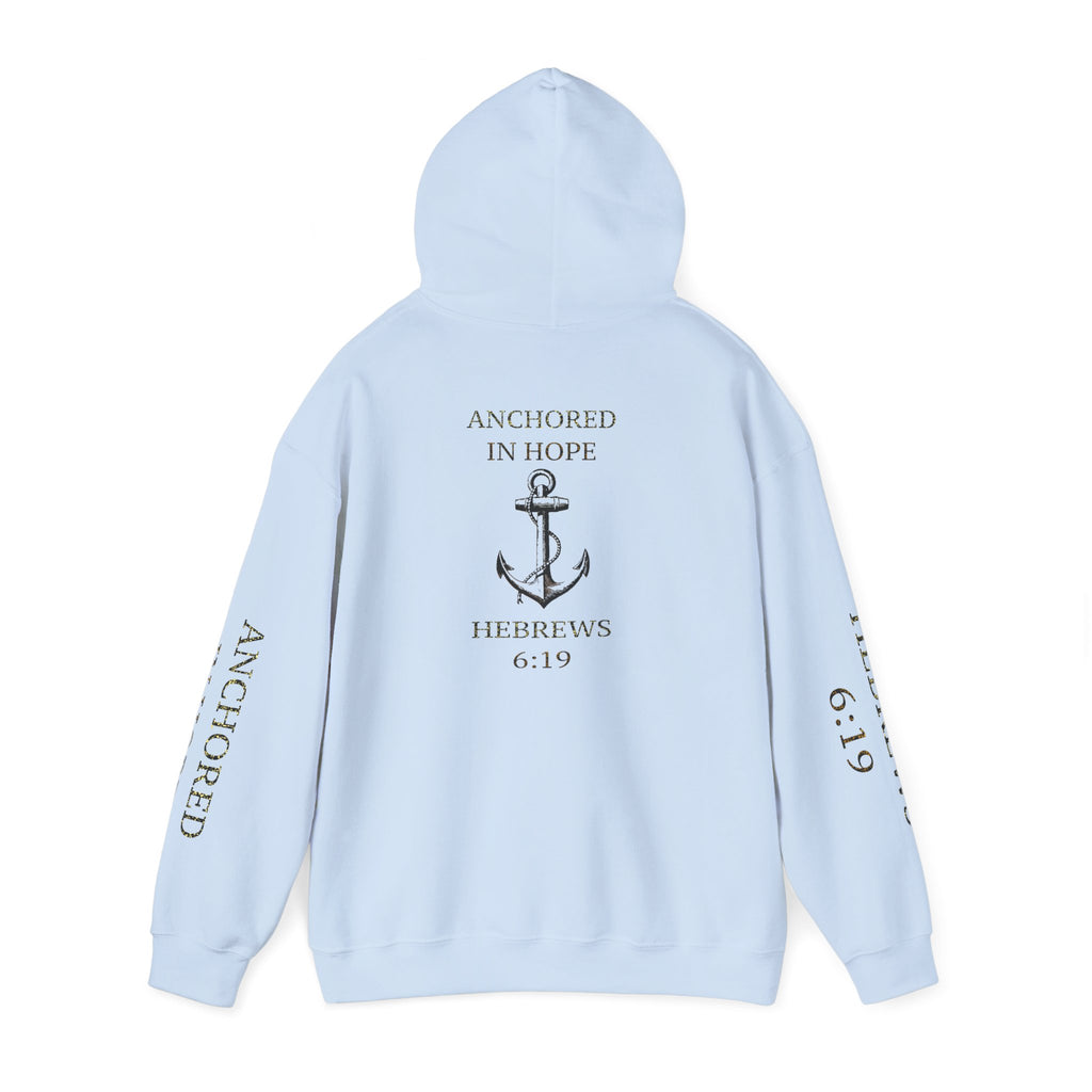 Anchored in Hope Hooded Sweatshirt | Inspirational Sweatshirt | Christian Gift | Faith-Based Apparel | Comfort Wear