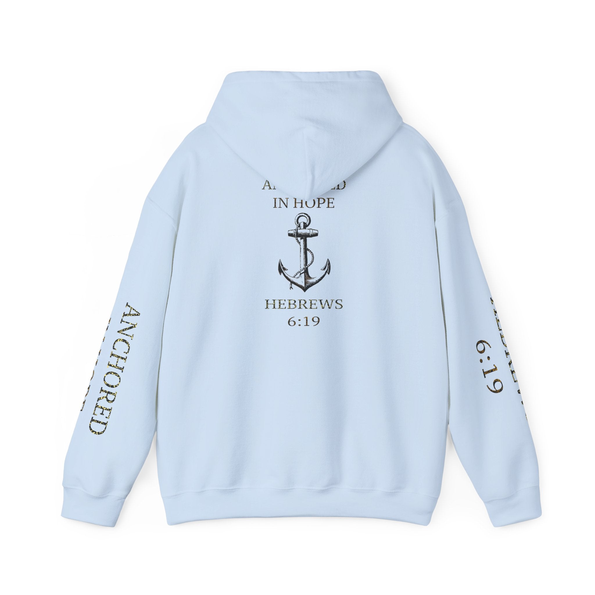 Anchored in Hope Hooded Sweatshirt | Inspirational Sweatshirt | Christian Gift | Faith-Based Apparel | Comfort Wear